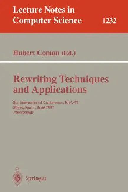 Rewriting Techniques and Applications (English, Hubert Comon)