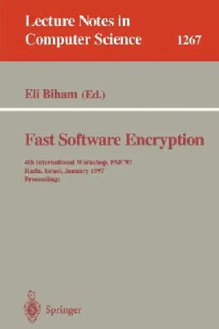 Fast Software Encryption (English, Eli Biham)