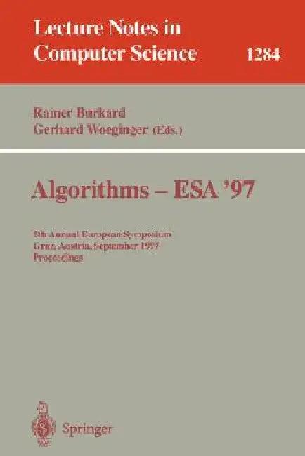 Algorithms - ESA '97 (English, Rainer Burkard | Gerhard Woeginger)