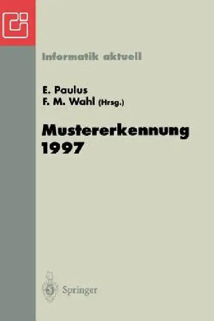 Mustererkennung 1997 (English, Erwin Paulus | Friedrich Wahl)