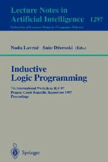 Inductive Logic Programming (English, Nada Lavrač | Saso Dzeroski)