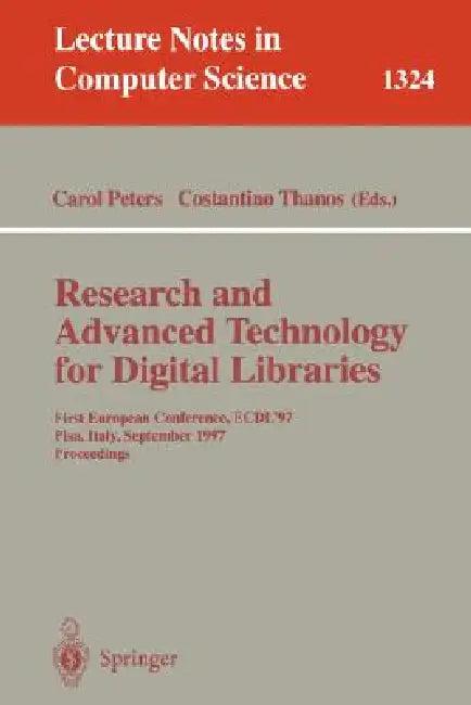 Research and Advanced Technology for Digital Libraries (English, Costantino Thanos)