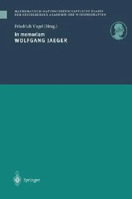 In Memoriam Wolfgang Jaeger (English, Friedrich Vogel)
