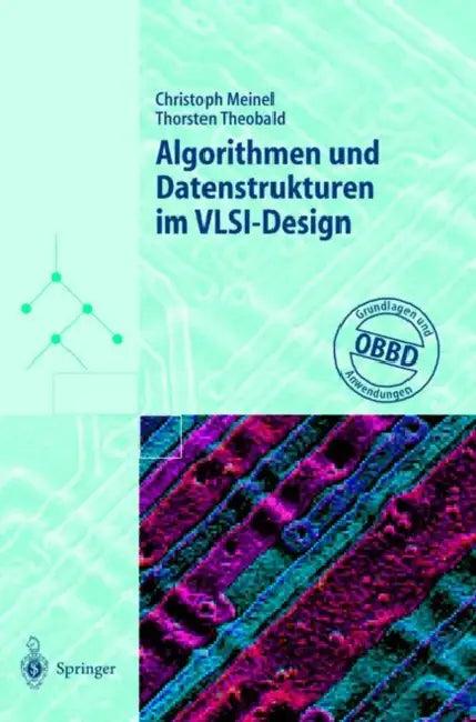 Algorithmen Und Datenstrukturen Im Vlsi-Design (English, Christoph Meinel | Thorsten Theobald)
