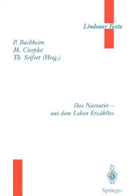 Das Narrativ -- Aus Dem Leben Erzähltes (English, B. Boothe | Peter Buchheim | H. Gidion)