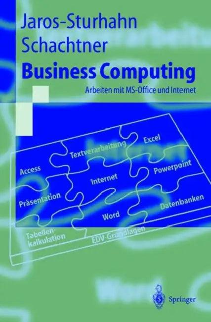 Business Computing (English, Anke Jaros-Sturhahn | Konrad Schachtner)
