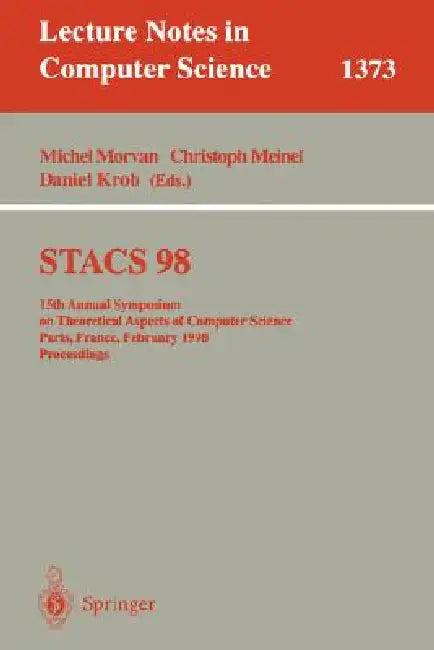 Stacs 98 (English, Michel Morvan | Christoph Meinel | Daniel Krob)