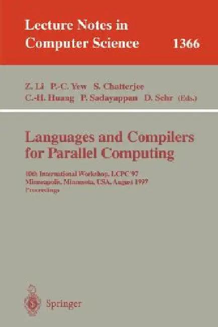 Languages and Compilers for Parallel Computing (English, Zhiyuan Li | Pen-Chung Yew | Siddharta Chatterjee)