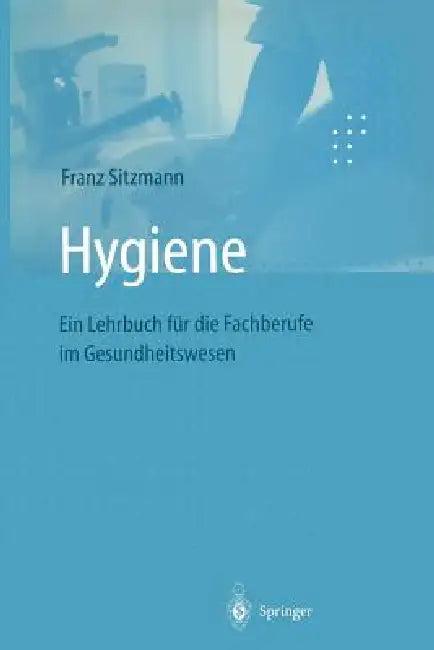 Hygiene (English, Franz Sitzmann)