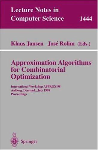 Approximation Algorithms for Combinatorial Optimization (English, Klaus Jansen | Jose Rolim)
