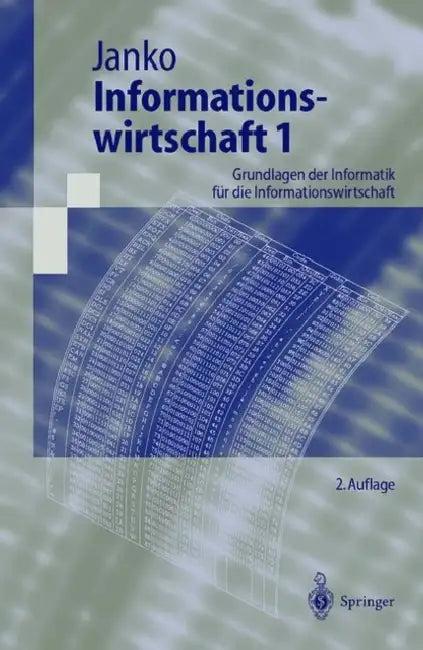 Informationswirtschaft 1 (English, Wolfgang Janko)