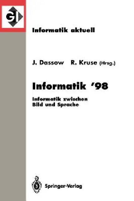 Informatik '98 (English, Jürgen Dassow | Rudolf Kruse)