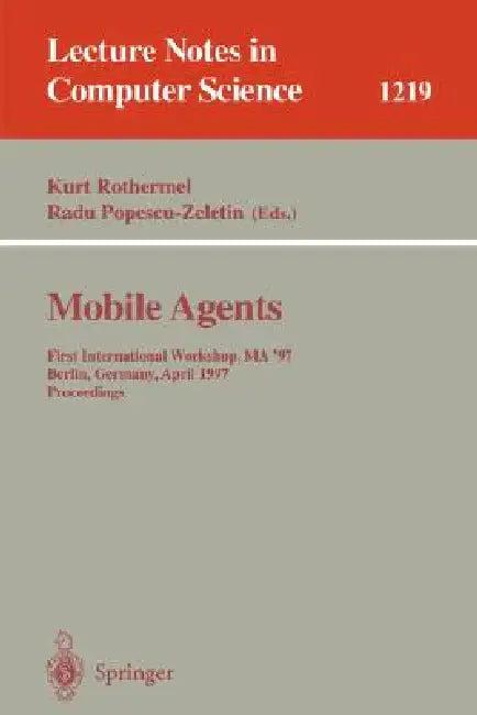 Mobile Agents (English, Kurt Rothermel | Fritz Hohl)