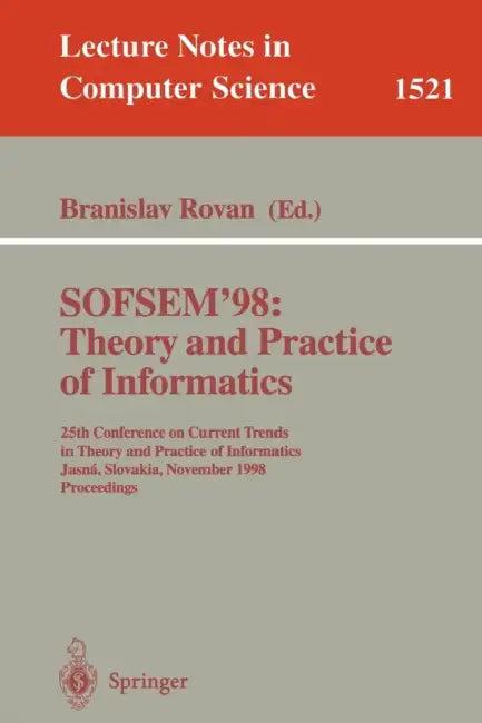 Sofsem '98 (English, Branislav Rovan)