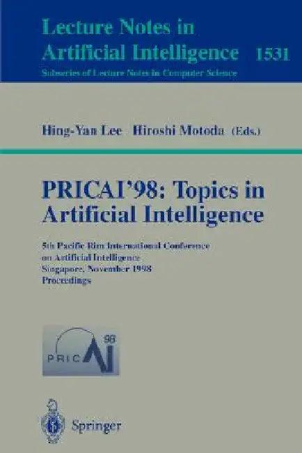 Pricai'98 (English, Hing-Yan Lee | Hiroshi Motoda)