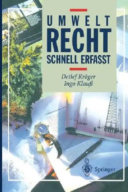 Umweltrecht (English, Detlef Kröger | S. Dinter | Ingo Klauß)