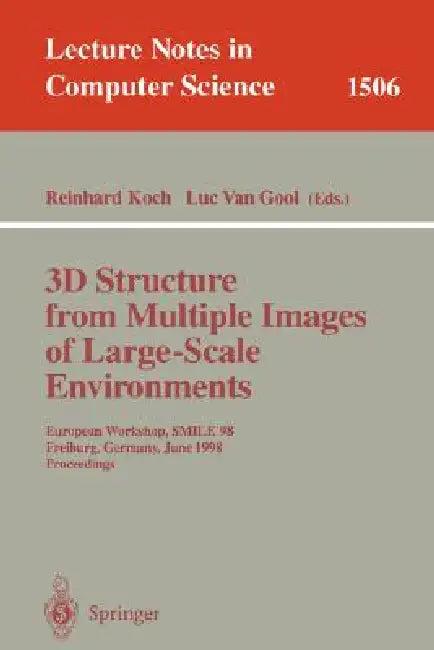 3D Structure from Multiple Images of Large-Scale Environments (English, Reinhard Koch | Luc Van Gool)