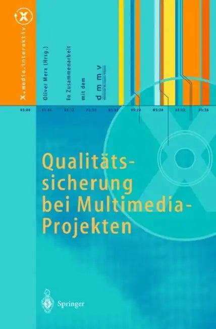 Qualitätssicherung Bei Multimedia- Projekten (English, Oliver Merx)