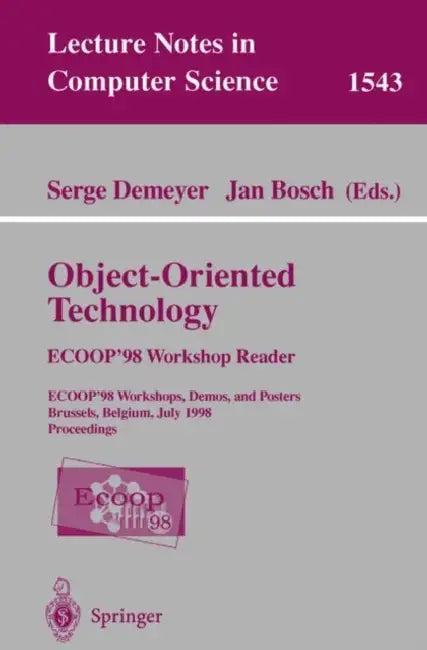 Object-Oriented Technology. Ecoop '98 Workshop Reader (English, Serge Demeyer | Jan Bosch)