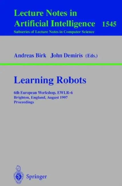 Learning Robots (English, Andreas Birk | John Demiris)