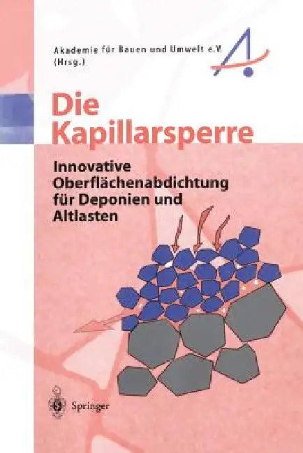 Die Kapillarsperre (English, S. Wohnlich | Akademie Für Bauen Und Umwelt E. V.)