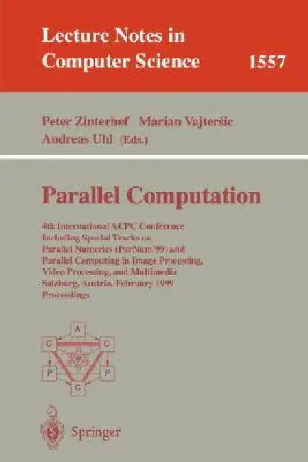 Parallel Computation (English, Peter Zinterhof | Marian Vajtersic | Andreas Uhl)