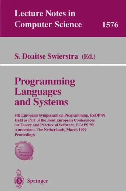 Programming Languages and Systems (English, S. Doaitse Swierstra)