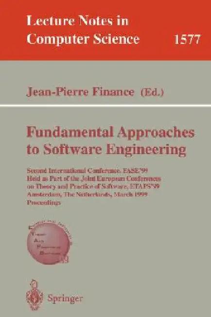 Fundamental Approaches to Software Engineering (English, Jean-Pierre Finance)