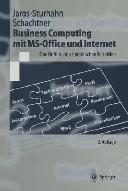 Business Computing Mit Ms-Office Und Internet (English, Anke Jaros-Sturhahn | Konrad Schachtner)