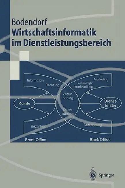 Wirtschaftsinformatik Im Dienstleistungsbereich (English, Freimut Bodendorf)