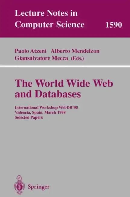 The World Wide Web and Databases (English, Paolo Atzeni | Alberto Mendelzon | Giansalvatore Mecca)