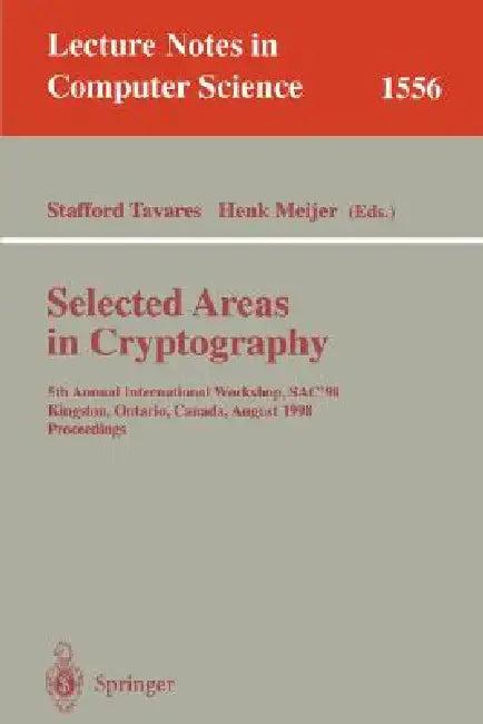 Selected Areas in Cryptography (English, Stafford Tavares | Henk Meijer)