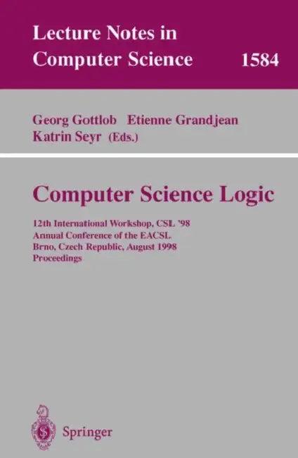 Computer Science Logic (English, Georg Gottlob | Etienne Grandjean | Katrin Seyr)