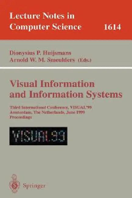 Visual Information and Information Systems (English, Nies Huijsmans | Arnold W. M. Smeulders)