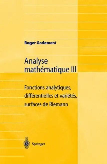 Analyse Mathématique III (English, Roger Godement)