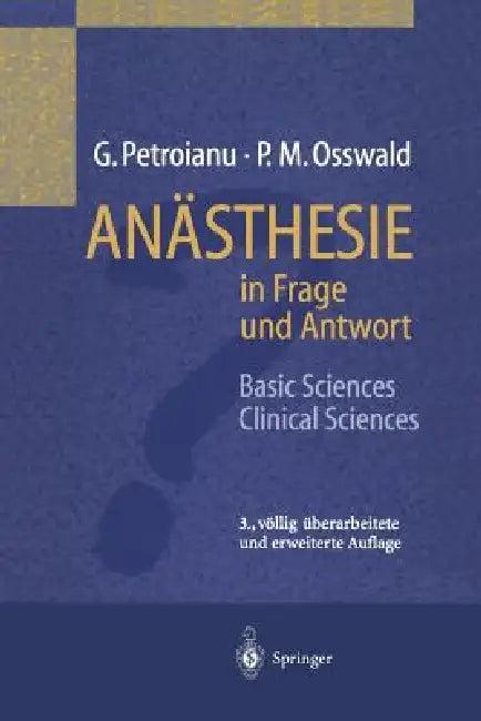 Anästhesie in Frage Und Antwort (English, W. F. Bergler | G. Petroianu | T. Hünnemeier)