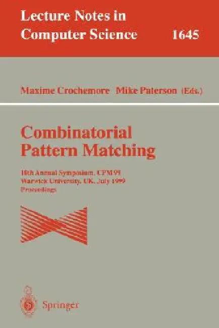 Combinatorial Pattern Matching (English, Maxime Crochemore | Mike Paterson)
