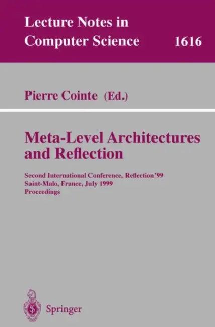Meta-Level Architectures and Reflection (English, Pierre Cointe)