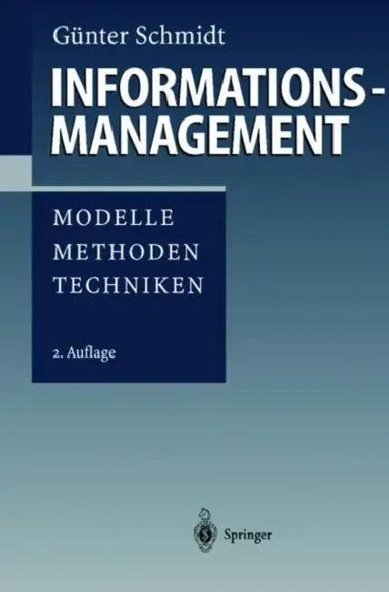 Informationsmanagement (English, Günter Schmidt)