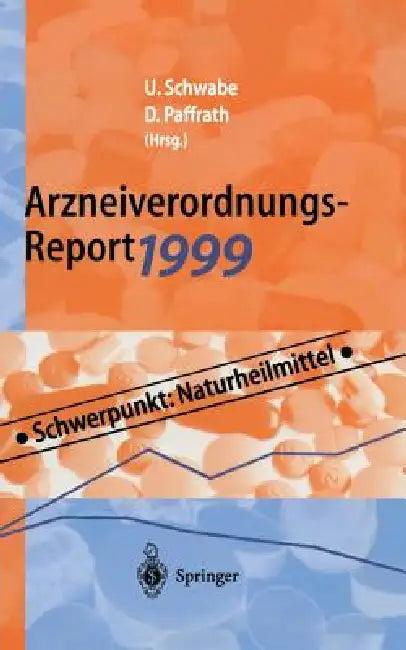 Arzneiverordnungs-Report 1999 (English, Ulrich Schwabe | Dieter Paffrath)