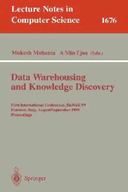 Data Warehousing and Knowledge Discovery (English, Mukesh Mohania | A. Min Tjoa)