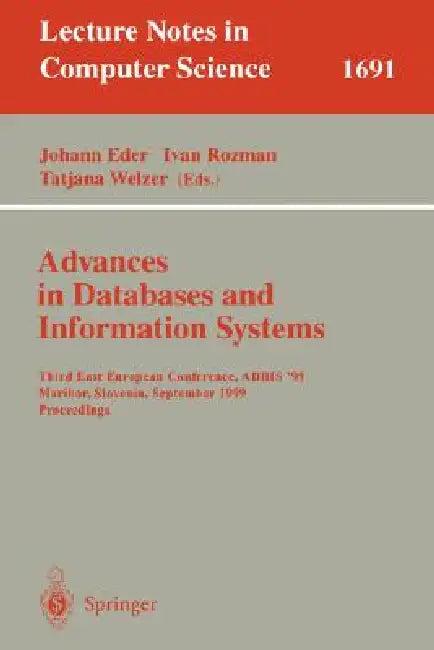 Advances in Databases and Information Systems (English, Johann Eder | Ivan Rozman | Tatjana Welzer)