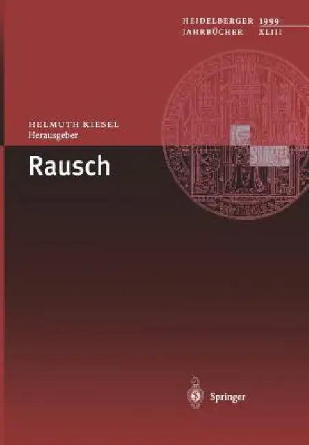 Rausch (English, Helmuth Kiesel | D. Dölling | K. Eming)