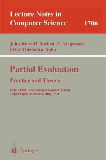 Partial Evaluation (English, John Hatcliff | Torben Mogensen | Peter Thiemann)