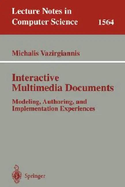 Interactive Multimedia Documents (English, Michalis Vazirgiannis)
