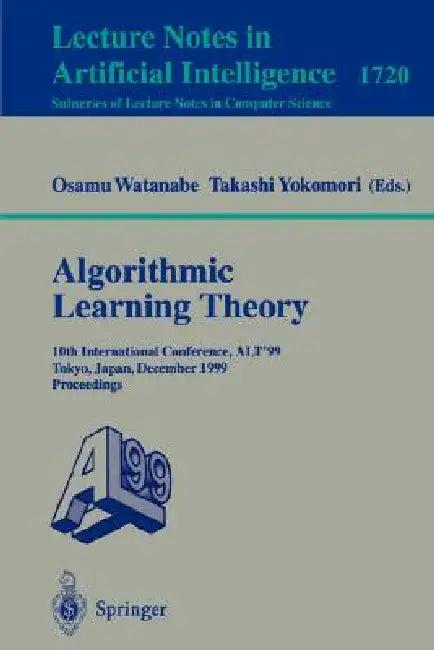 Algorithmic Learning Theory (English, Osamu Watanabe | Takashi Yokomori)