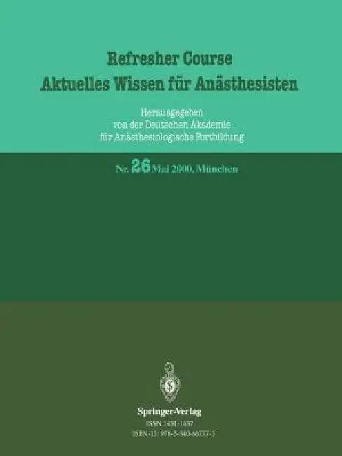 Refresher Course Aktuelles Wissen Für Anästhesisten (English, Reinhard Purschke)