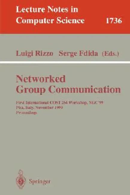 Networked Group Communication (English, Luigi Rizzo | Serge Fdida)