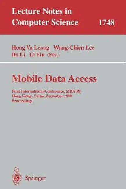 Mobile Data Access (English, Hong Va Leong | Wang-Chien Lee | Bo Li)