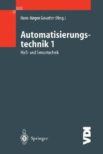 Automatisierungstechnik 1 (English, Hans-Jürgen Gevatter)